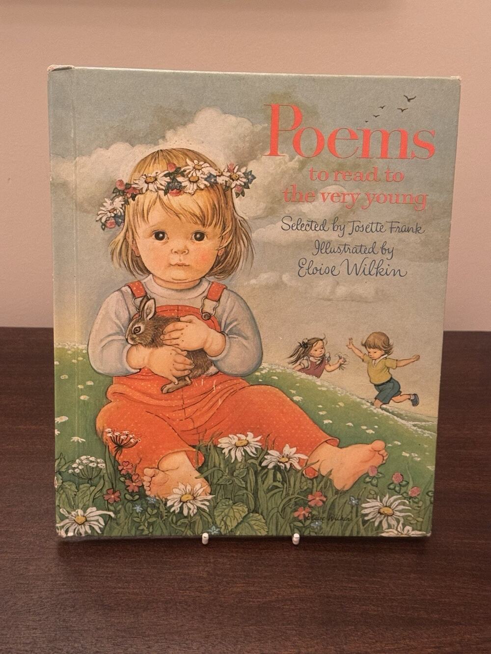 Poems to Read to the Very Young Josette Frank & Eloise Wilkin 1982 Hardback VTG